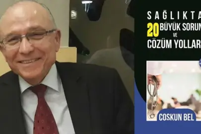 Gazeteci Coşkun Bel'den sağlıkta gündem belirleyecek kitap